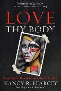 [해외]Love Thy Body (Hardcover)
