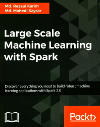 [보유]Large Scale Machine Learning with Spark