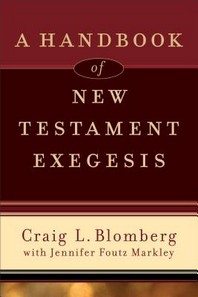 [해외]A Handbook of New Testament Exegesis (Paperback)