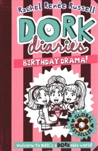 Dork Diaries: Birthday Drama!