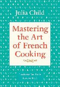 [해외]Mastering the Art of French Cooking, Volume 1 (Paperback)