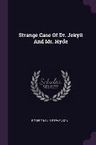 [해외]Strange Case of Dr. Jekyll and Mr. Hyde (Paperback)