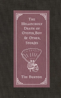 [해외]The Melancholy Death of Oyster Boy & Other Stories