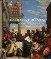 [해외]Paolo Veronese and the Practice of Painting in Late Renaissance Venice