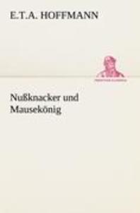 [해외]Nussknacker Und Mausekonig (Paperback)