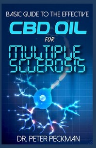 [해외]Basic Guide to the Effective CBD Oil for Multiple Sclerosis (Paperback)