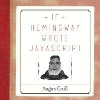 [해외]If Hemingway Wrote JavaScript (Paperback)