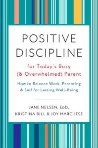 [해외]Positive Discipline for Today's Busy (and Overwhelmed) Parent
