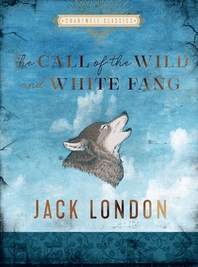 [해외]The Call of the Wild and White Fang