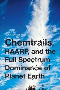 [해외]Chemtrails, HAARP, and the Full Spectrum Dominance of Planet Earth