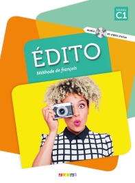 Edito Niveau C1 - Livre+Dvd-Rom