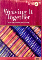 Weaving It Together 4 (Second Edition)