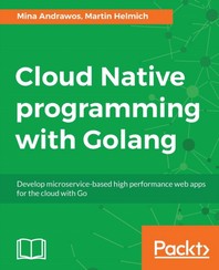 [해외]Cloud Native programming with Golang (Paperback)