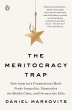[보유]The Meritocracy Trap