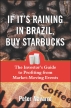 [보유]If It's Raining in Brazil, Buy Starbucks