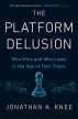 [보유]The Platform Delusion