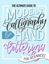 [보유]The Ultimate Guide to Modern Calligraphy ＆ Hand Lettering for Beginners