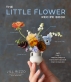 [보유]The Little Flower Recipe Book