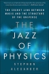 [보유]The Jazz of Physics