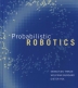 [보유]Probabilistic Robotics ( Intelligent Robotics and Autonomous Agents )
