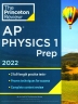 [보유]Princeton Review AP Physics 1 Prep, 2022