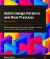 [보유]Kotlin Design Patterns and Best Practices - Second Edition