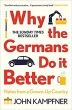 [보유]Why the Germans Do It Better