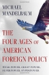 [보유]The Four Ages of American Foreign Policy