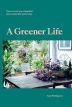 [보유]A Greener Life