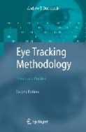 Eye Tracking Methodology Theory and Practice  2/e (Paperback)