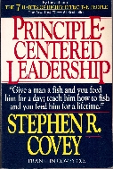 Principle-Centered Leadership : Strategies for Personal and Professional Effectiveness