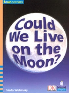  Could We Live on the Moon? (Paperback)