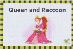 Queen and Raccoon (Reading Pop - Learn to Speak, 9)