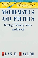 Mathematics and Politics: Strategy, Voting, Power, and Proof (Textbooks in Mathematical Sciences) (Hardcover)
