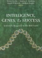Intelligence, Genes, and Success: Scientists Respond to the Bell Curve (Paperback, 1997)