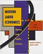 Modern Labor Economics: Theory Public Policy (Addison-Wesley Series in Economics) (Hardcover, 6th)