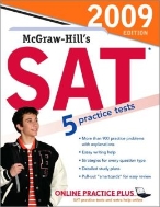 McGraw-Hill's SAT, 2009 Edition [Paperback]
