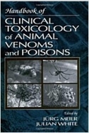 Handbook of Clinical Toxicology of Animal Venoms and Poisons (Hardcover)