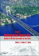 Underground Space Use: Analysis of the Past And Lessons for the Future, Vol. 1 (전2권중 제1권) (Hardcover)
