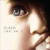 클래지 (Clazzi) / 1집 - Infant
