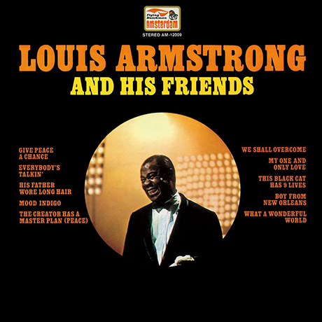 LOUIS ARMSTRONG & HIS FRIENDS [REMASTERED]