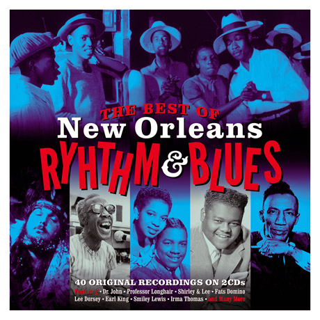 THE BEST OF NEW ORLEANS RYTHM & BLUES