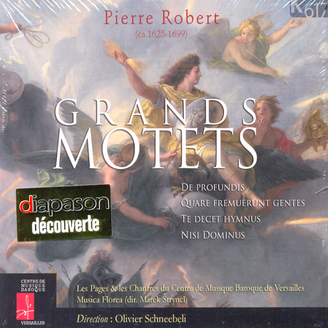 GRANDS MOTETS/ MUSICA FLOREA, OLIVIER SCHNEEBELI