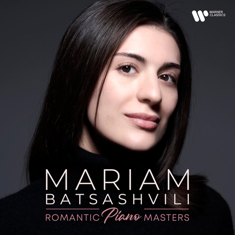 ROMANTIC PIANO MASTERS/ MARIAM BATSASHVILI [로맨틱 피아노 마스터 - 마리암 바차슈빌리]