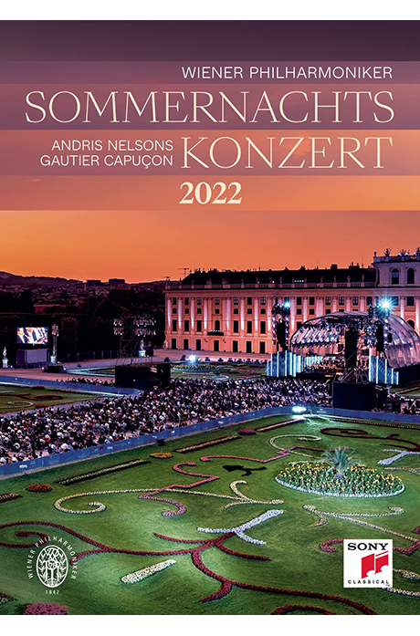 2022 SUMMER NIGHT CONCERT/ GAUTIER CAPUCON, ANDRIS NELSONS [2022 빈 필하모닉 여름밤 콘서트 - 넬손스, 카퓌송]
