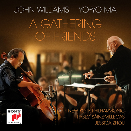 A GATHERING OF FRIENDS/ YO-YO MA [존 윌리엄스 & 요요마: 첼로 협주곡, 영화음악 작품집]