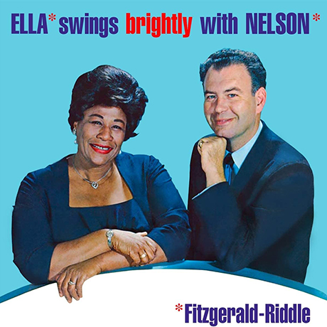ELLA SWINGS BRIGHTLY WITH NELSON RIDDLE