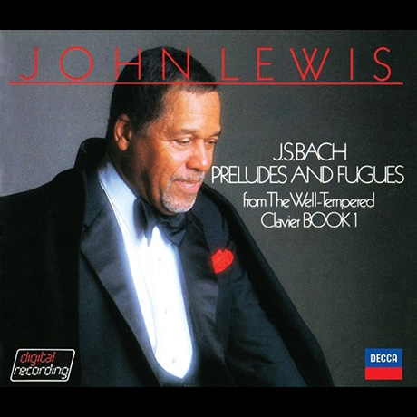 BACH: PRELUDES AND FUGUES FROM THE WELL-TEMPERED CLAVIER BOOK [존 루이스: 바흐 평균율 클라비어 전곡]
