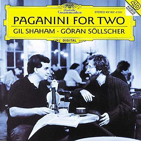 PAGANINI FOR TWO/ GIL SHAHAM, GORAN SOLLSCHER [파가니니: 바이올린과 기타를 위한 작품집 - 길 샤함 & 외란 쇨셔] [MQA+HQCD]