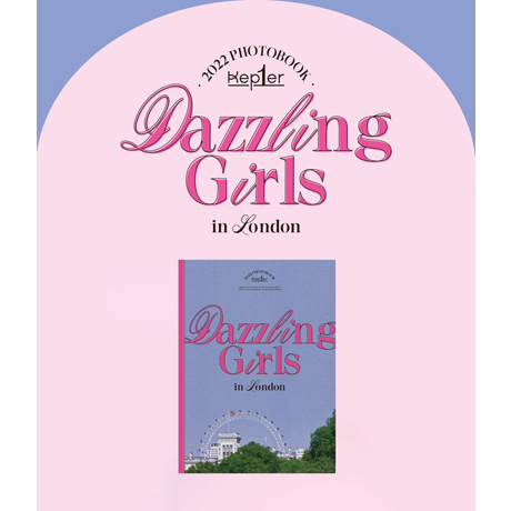 DAZZLING GIRLS IN LONDON [2022 PHOTOBOOK]